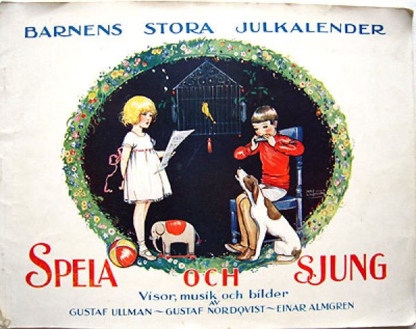 画像1: BARNENS STORA JULKALENDER SPELA OCH SJUNG(1925年) (1)